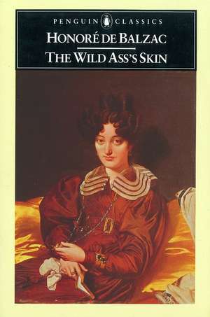 The Wild Ass's Skin de Honoré de Balzac