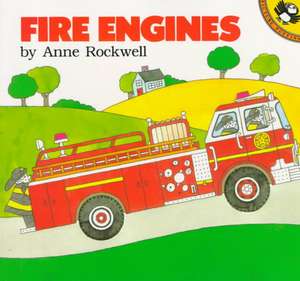 Fire Engines de Anne Rockwell