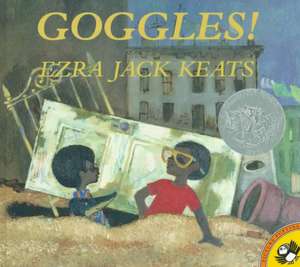 Goggles! de Ezra Jack Keats