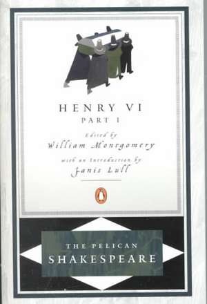 Henry VI, Part 1 de William Shakespeare