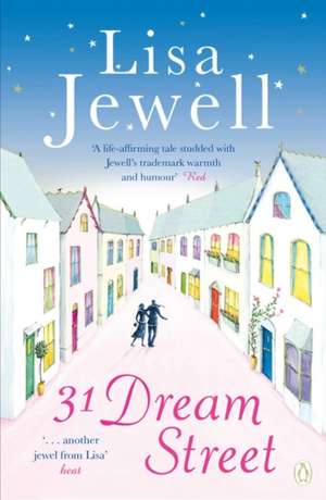 31 Dream Street: The compelling Sunday Times bestseller from the author of The Family Upstairs de Lisa Jewell