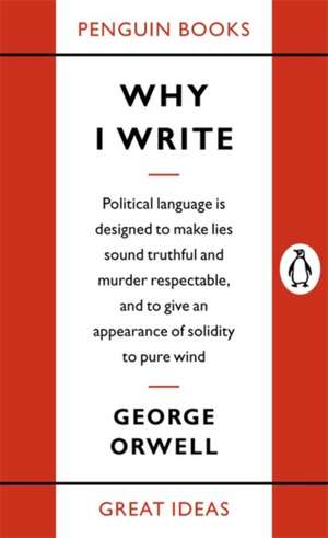 Why I Write de George Orwell