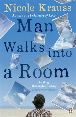 Man Walks into a Room de Nicole Krauss