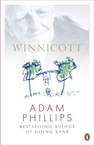 Phillips, A: Winnicott