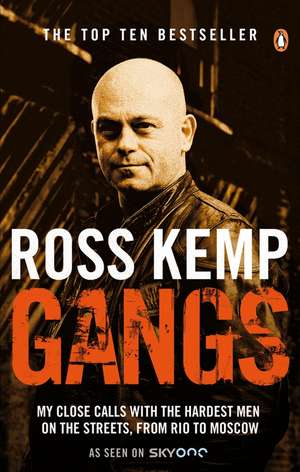 Kemp, R: Gangs de Ross Kemp