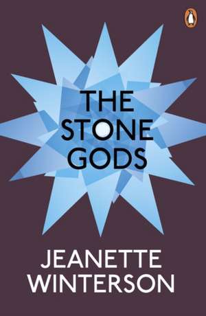 The Stone Gods de Jeanette Winterson