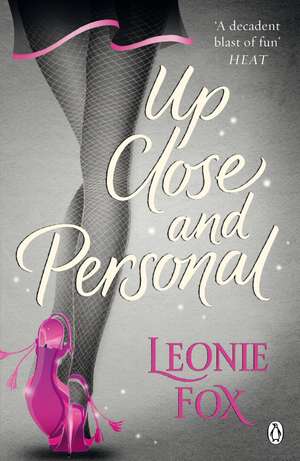 Up Close and Personal de Leonie Fox