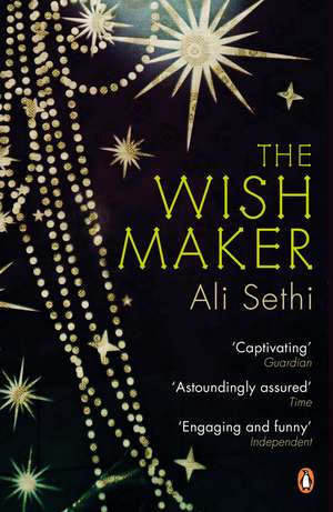 The Wish Maker de Ali Sethi