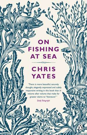 On Fishing At Sea de Christopher Yates