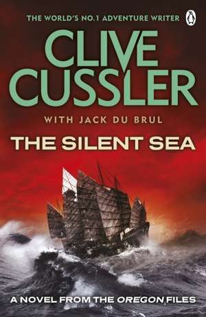 The Silent Sea: Oregon Files #7 de Clive Cussler