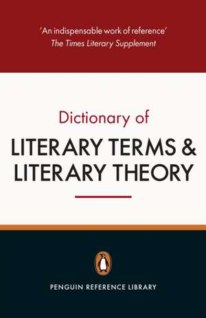 The Penguin Dictionary of Literary Terms and Literary Theory de J. A. Cuddon