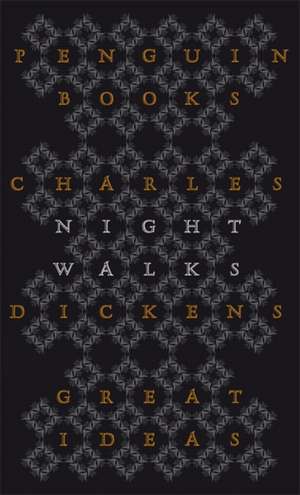 Night Walks de Charles Dickens