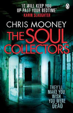 The Soul Collectors de Chris Mooney