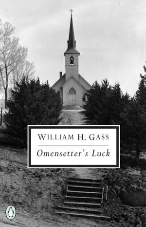 Omensetter's Luck de William H. Gass