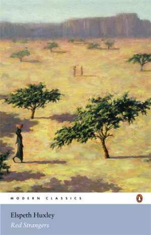 Huxley, E: Red Strangers
