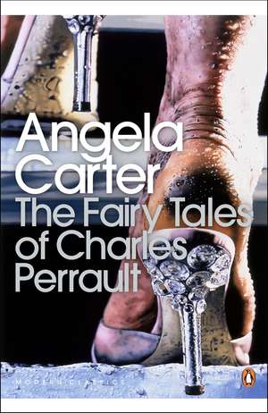 The Fairy Tales of Charles Perrault de Angela Carter