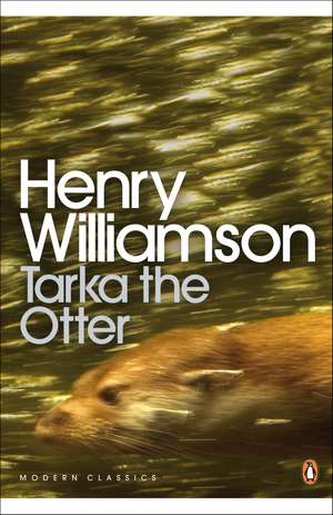 Tarka the Otter de Henry Williamson