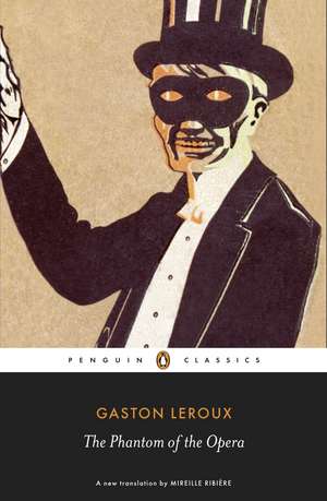 The Phantom of the Opera de Gaston Leroux