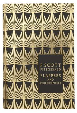 Flappers and Philosophers: The Collected Short Stories of F. Scott Fitzgerald de F. Scott Fitzgerald