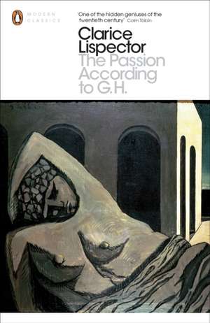 The Passion According to G.H de Clarice Lispector