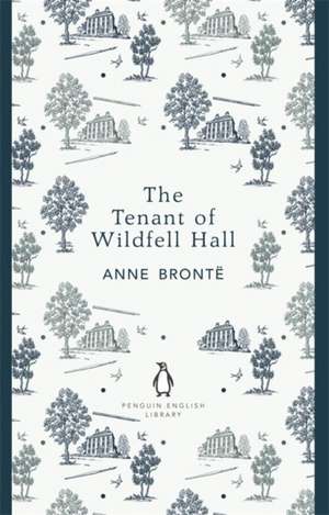 The Tenant of Wildfell Hall de Anne Brontë