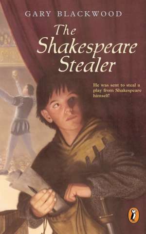 The Shakespeare Stealer de Gary L. Blackwood