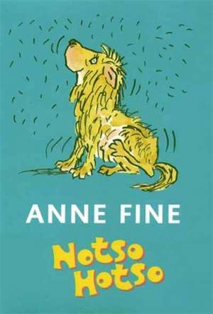 Notso Hotso de Anne Fine