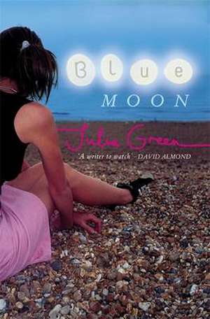 Blue Moon de Julia Green