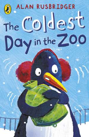 The Coldest Day in the Zoo de Alan Rusbridger