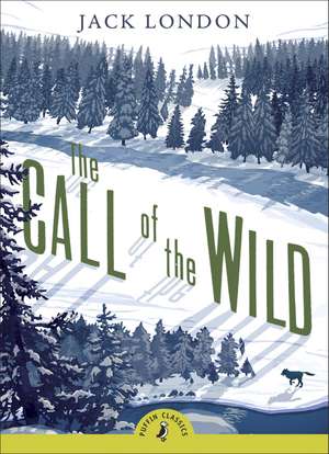 The Call of the Wild de Jack London