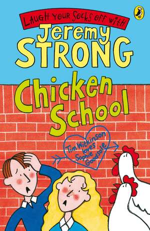 Chicken School de Jeremy Strong