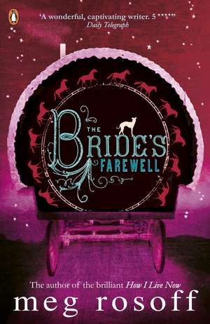 The Bride's Farewell de Meg Rosoff