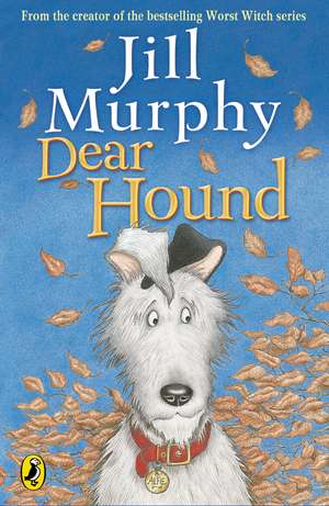 Dear Hound de Jill Murphy