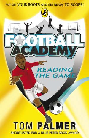 Reading the Game de Tom Palmer