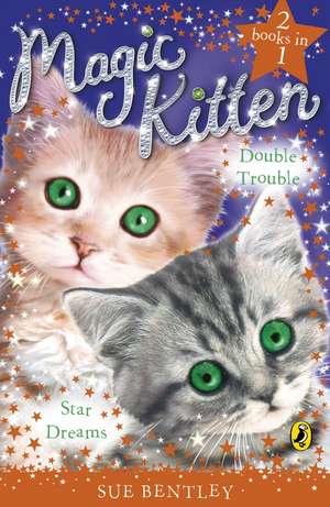 Magic Kitten Duos de Sue Bentley