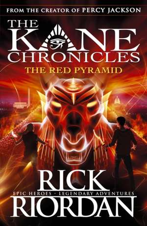 The Red Pyramid (The Kane Chronicles Book 1) de Rick Riordan