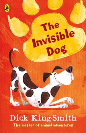 The Invisible Dog de Dick King-Smith