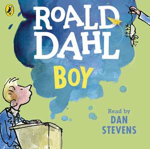 Boy: Tales of Childhood de Roald Dahl