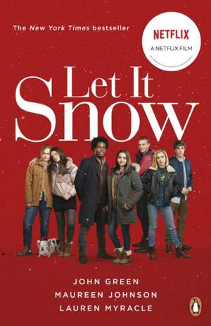 Let It Snow: Film Tie-In de John Green