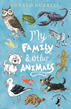 My Family and Other Animals de Gerald Durrell