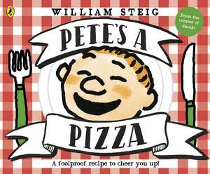 Pete’s a Pizza de William Steig