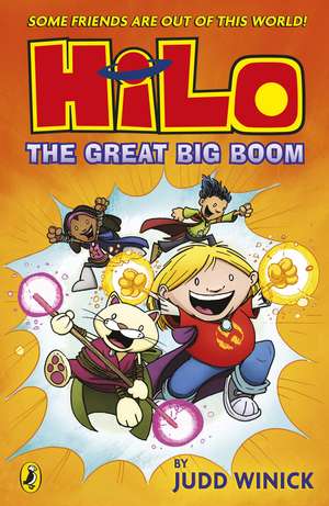 Hilo: The Great Big Boom (Hilo Book 3) de Judd Winick