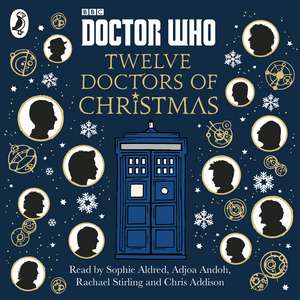 Doctor Who: Twelve Doctors of Christmas de Colin Brake