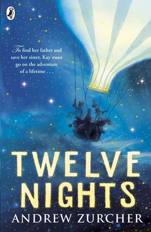 Twelve Nights de Andrew Zurcher