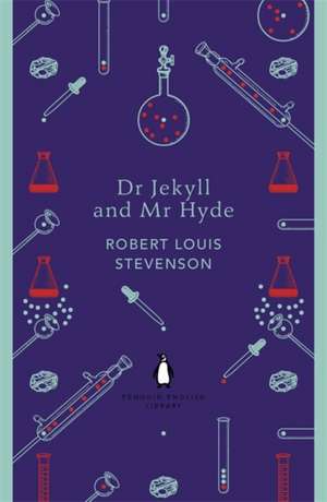 Dr Jekyll and Mr Hyde de Robert Louis Stevenson