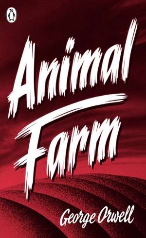 Animal Farm de George Orwell