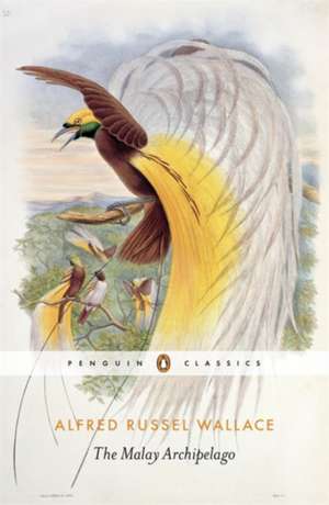 The Malay Archipelago de Alfred Russel Wallace