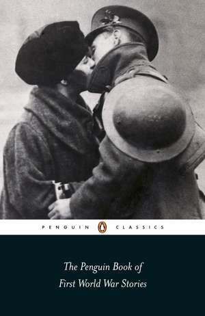 The Penguin Book of First World War Stories de Ann-Marie Einhaus