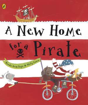 A New Home for a Pirate de Ronda Armitage