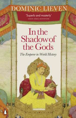 In the Shadow of the Gods de Dominic Lieven